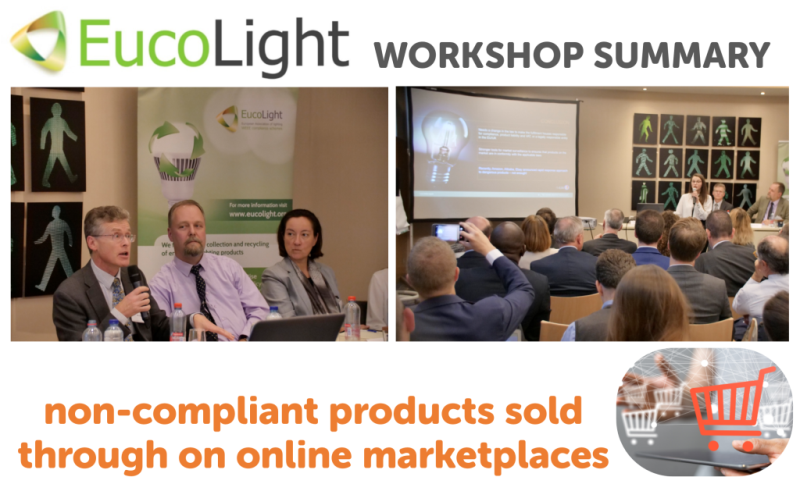 eucolight workshop a summary non compliance of online marketplaces