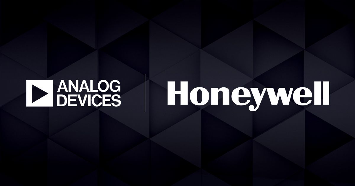 Honeywell and Analog Devices Team Up to Drive Transformative Innovation, Beginning with Building Automation