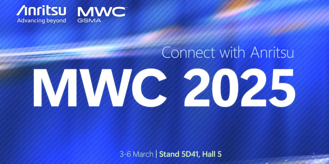 Anritsu to showcase a future connectivity towards 6G at MWC 2025