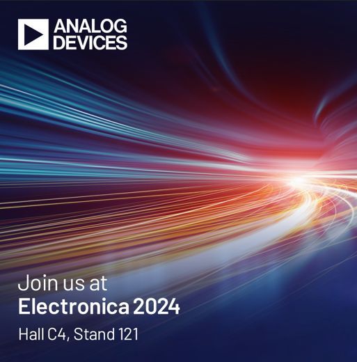 Electronica 2024 – Munich/Germany, November 12 – 15, 2024 Hall C4, Stand #121