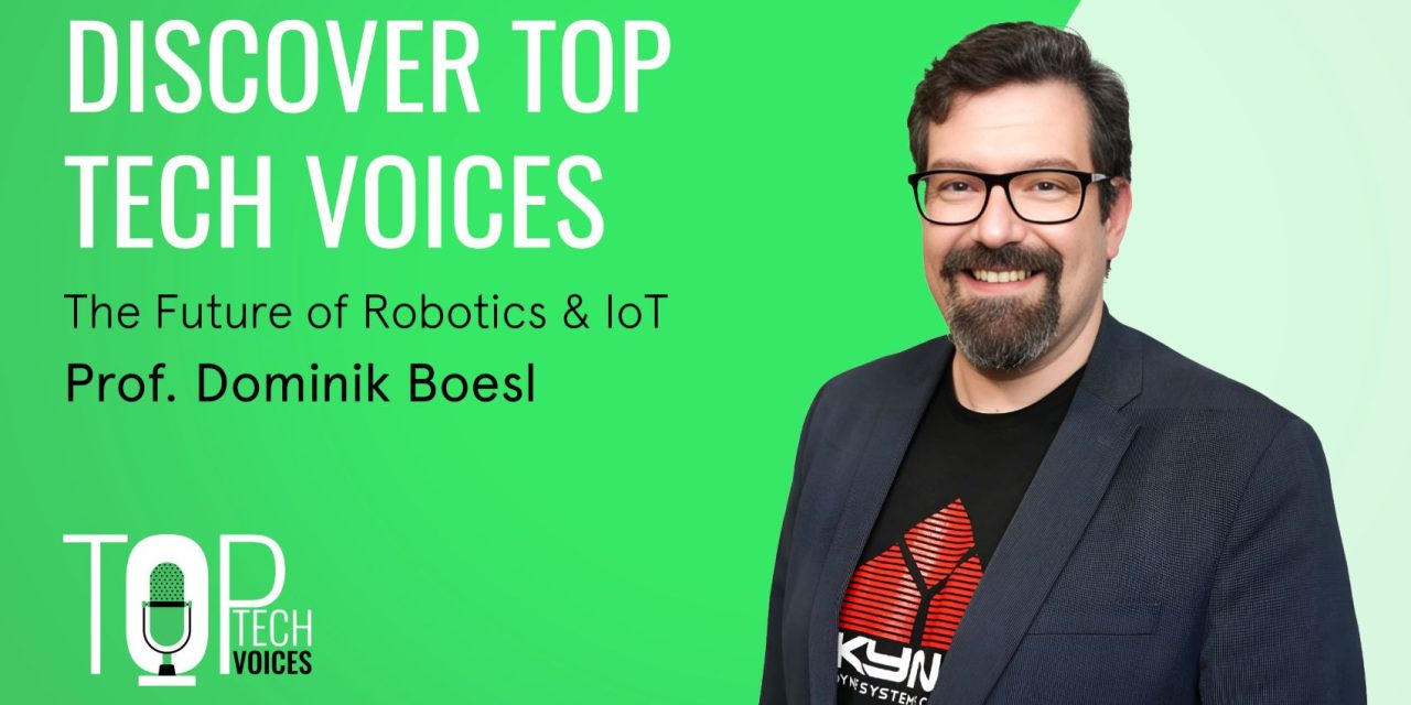 Professor Dominik Boesl, author, futurologist and techno-optimist, joins Farnell’s ‘Top Tech Voices’ for episode 3