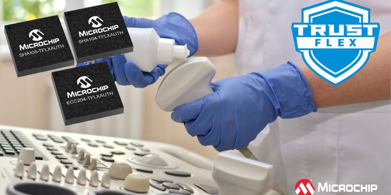 Microchip Technology Adds ECC20x and SHA10x Families of Secure Authentication ICs to TrustFLEX Platform