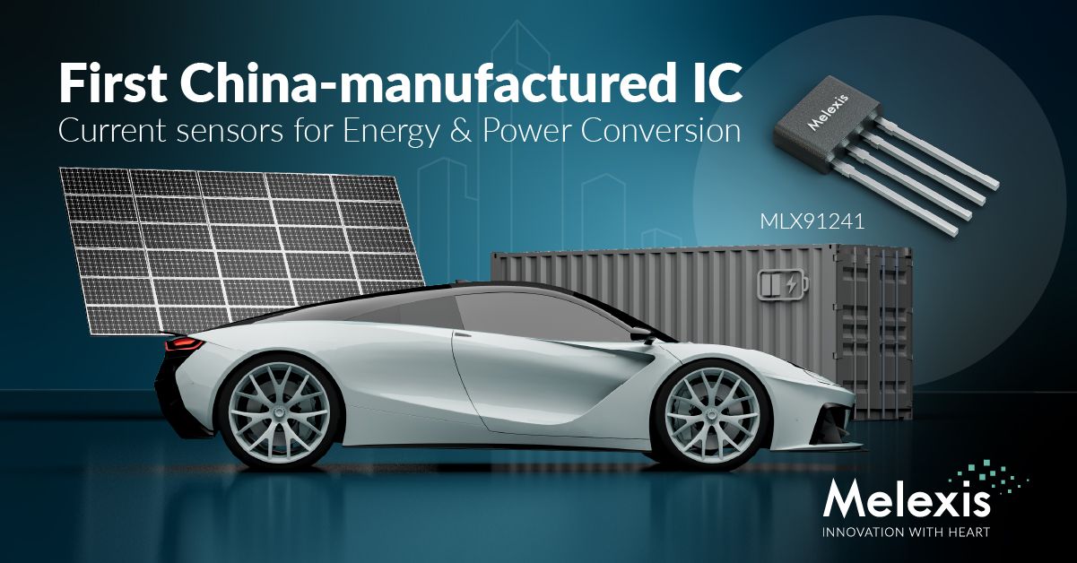 Melexis delivers on China localisation initiative with new Current Sensor