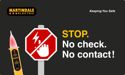 STOP. No Check. No Contact! Martindale Electric launches new safety campaign